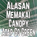 alasan-memakai-canopy-atap-go-green, kanopi baja ringan, harga canopy, canopy rumah minimalis, harga atap, baja ringan murah, kanopi rumah, pasang kanopi, harga kanopi baja ringan, harga baja ringan, atap gogreen, atap solartuff, atap alderon, genteng metal, atap spandeck, atap policarbonet, atap onduline, atap fiber, jakarta, bogor. depok, tangerang, bekasi, harga pasang atap baja ringan murah